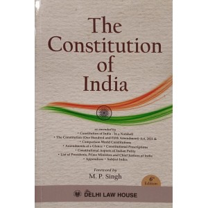 Delhi Law House's The Constitution of India by M. P. Singh